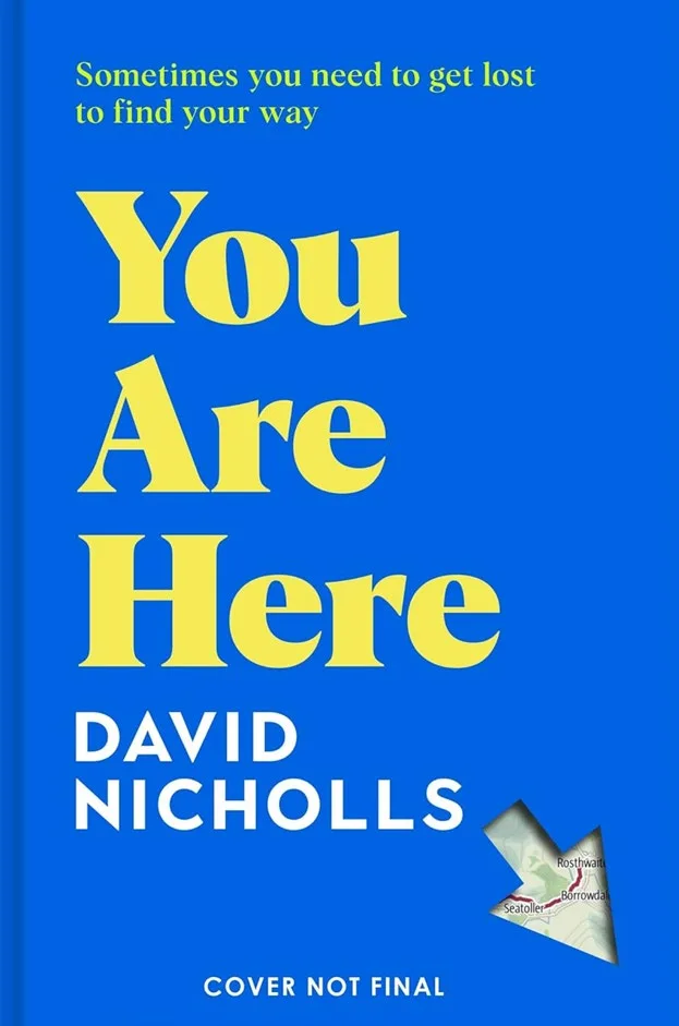 YOU ARE HERE by David Nicholl